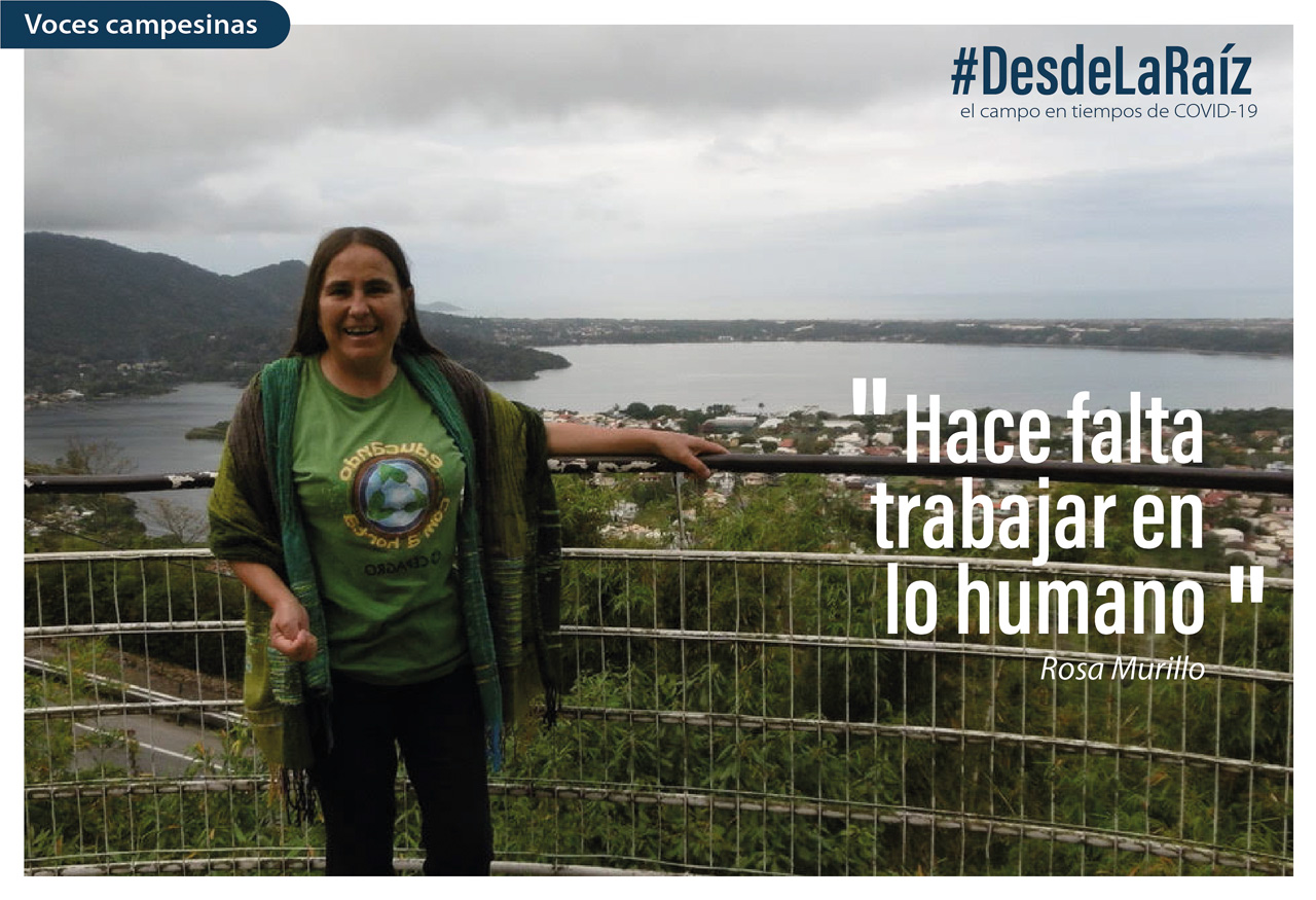 Mujeres Rurales: “Hay que seguir cultivando la tierra, es tan importante seguir estando en contacto con los cuatro elementos de la vida. Es clave para nosotros tener ese respeto a la naturaleza, y también la solidaridad con los otros seres humanos."